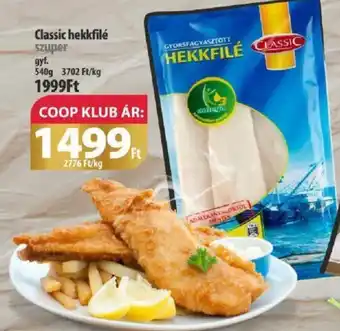 Coop Classic hekkfilé 540g ajánlat