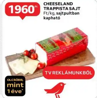Auchan CHEESELAND TRAPPISTA SAJT kg ajánlat