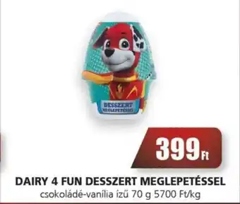 Príma DAIRY 4 FUN DESSZERT MEGLEPETÉSSEL 70 g ajánlat