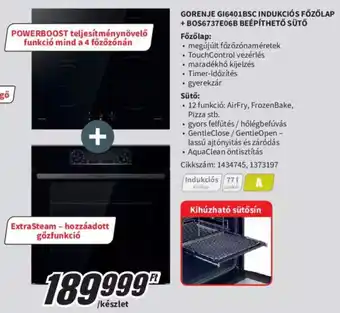 MediaMarkt GORENJE GI6401BSC INDUKCIÓS FŐZŐLAP + BOS6737E06B BEÉPÍTHETŐ SÜTŐ ajánlat