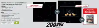 MediaMarkt ELECTROLUX EIT61443B INDUKCIÓS FŐZŐLAP + EOD6P77WZ BEÉPÍTHETŐ GŐZSÜTŐ ajánlat