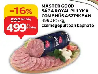 Auchan MASTER GOOD SÁGA ROYAL PULYKA COMBHÚS ASZPIKBAN 10dkg ajánlat