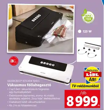 Lidl SILVERCREST KITCHEN TOOLS Vákuumos fóliahegesztő ajánlat