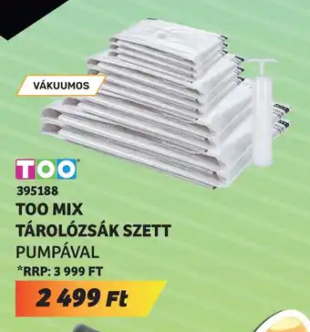 TOO MIX TÁROLÓZSÁK SZETT PUMPÁVAL