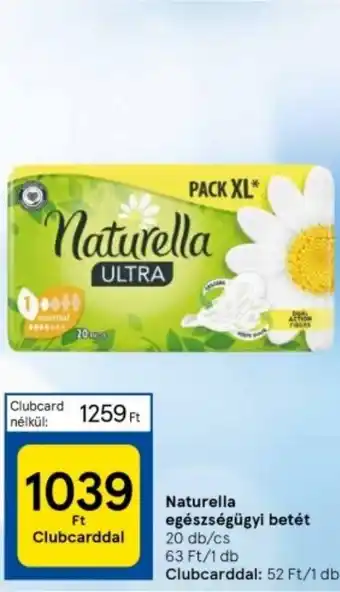 Tesco Naturella egészségügyi betét ajánlat