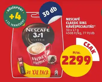 PENNY NESCAFÉ CLASSIC 3IN1 KÁVÉSPECIALITÁS 30x17g ajánlat