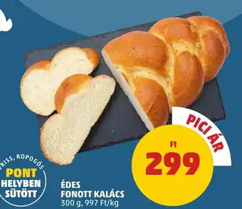 PENNY ÉDES FONOTT KALÁCS 300g ajánlat