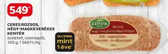 Auchan CERES ROZSOS, NÉGY-MAGKEVERÉKES KENYÉR 350g ajánlat