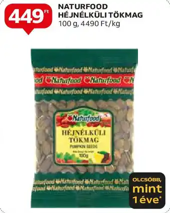 Auchan NATURFOOD HEJNÉLKÜLI TÖKMAG 100g ajánlat