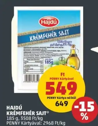 PENNY HAJDÚ KRÉMFEHÉR SAJT 185g ajánlat
