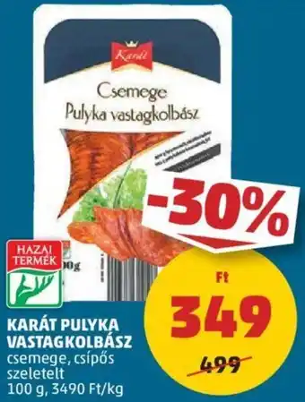 PENNY KARÁT PULYKA VASTAGKOLBÁSZ 100g ajánlat