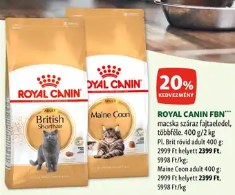 Fressnapf ROYAL CANIN FBN 400g, 2kg ajánlat