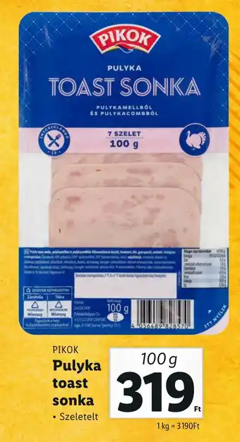 Lidl PIKOK Pulyka toast sonka 100g ajánlat