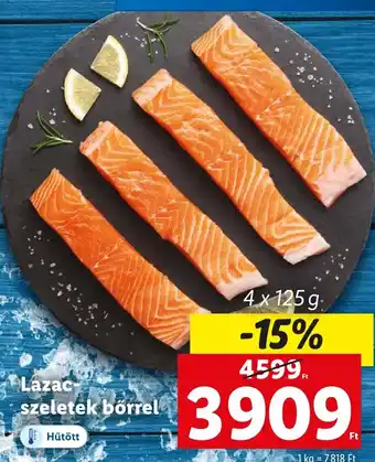 Lidl Lazac szeletek bőrrel 4x125g ajánlat