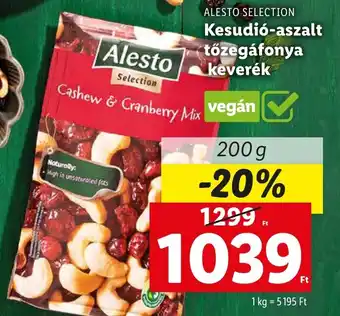 Lidl ALESTO SELECTION Kesudió-aszalt tőzegáfonya keverék 200g ajánlat