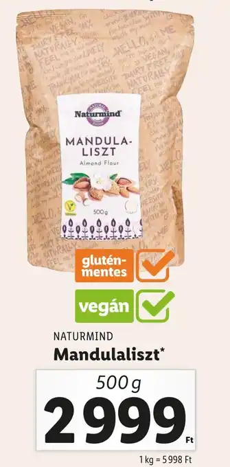 Lidl NATURMIND Mandulaliszt 500 g ajánlat