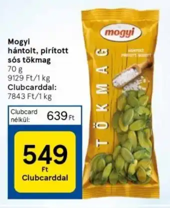 Tesco Mogyi hántolt, pirított sós tökmag 70g ajánlat