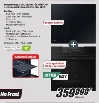 Media Markt HAIER HAFRSJ64MC INDUKCIÓS FŐZŐLAP + HW060SM2F3BH4 BEÉPÍTHETŐ SÜTŐ ajánlat