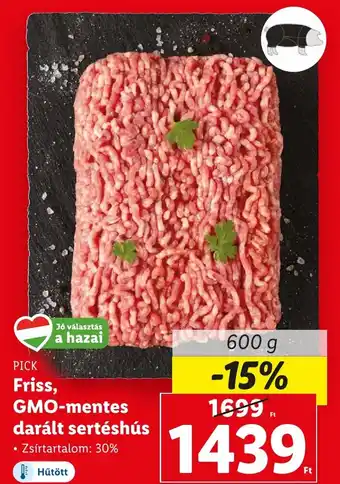 Lidl PICK Friss, GMO-mentes darált sertéshús 600g ajánlat