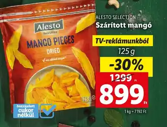 Lidl ALESTO SELECTION Szárított mangó 125g ajánlat