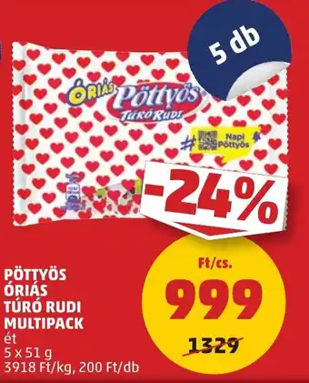 PENNY PÖTTYÖS ÓRIÁS TÚRÓ RUDI MULTIPACK 5 x 51 g ajánlat