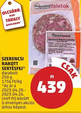 PENNY SZERENCSI RAKOTT SERTÉSFEJ 250 g ajánlat