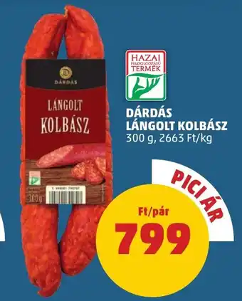 PENNY DÁRDÁS LÁNGOLT KOLBÁSZ 300 g ajánlat