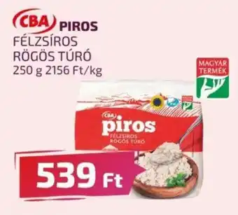 CBA CBA PIROS FÉLZSÍROS RÖGÖS TÚRÓ 250g ajánlat