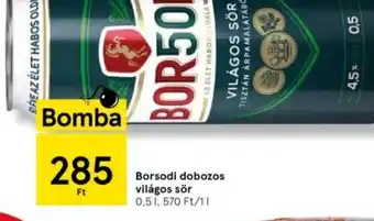 Tesco Borsodi dobozos világos sör 0,5l ajánlat