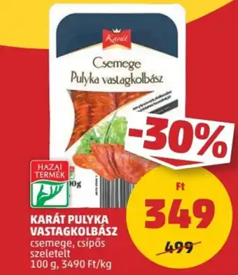 PENNY KARÁT PULYKA VASTAGKOLBÁSZ 100g ajánlat