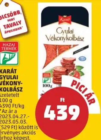 PENNY KARÁT GYULAI VÉKONYKOLBÁSZ 100g ajánlat