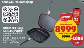 PENNY BERLINGER HAUS GRILL SERPENYŐ ajánlat