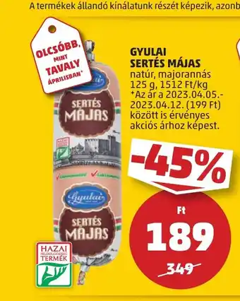 PENNY GYULAI SERTÉS MÁJAS 125g ajánlat