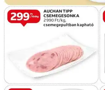 Auchan AUCHAN TIPP CSEMEGESONKA ajánlat