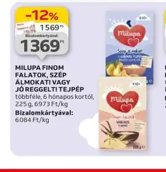 Auchan MILUPA FINOM FALATOK, SZÉP ÁLMOKAT! VAGY JÓ REGGELT! TEJPÉP 225g ajánlat