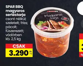 Spar SPAR BBQ magyaros sertéstarja 2,5kg ajánlat