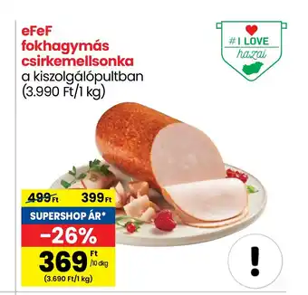 Spar eFeF fokhagymás csirkemellsonka 10dkg ajánlat