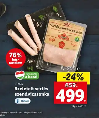 Lidl ΡΙΚΟΚ Szeletelt sertés szendvicssonka 200g ajánlat