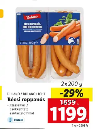 Lidl DULANO/DULANO LIGHT Bécsi roppanós 2x200g ajánlat