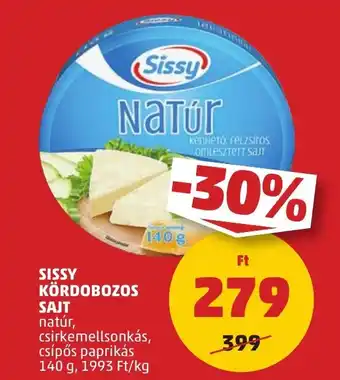 PENNY SISSY KÖRDOBOZOS SAJT 140g ajánlat