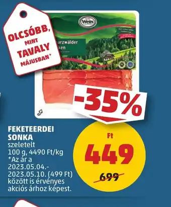 PENNY FEKETEERDEI SONKA 100g ajánlat