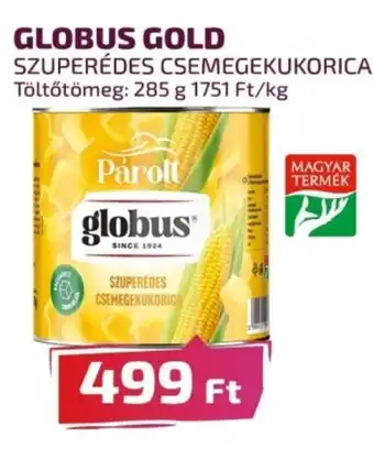 GLOBUS GOLD SZUPERÉDES CSEMEGEKUKORICA 285g