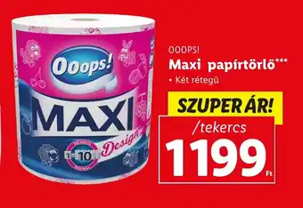 Lidl OOOPS! Maxi papírtörlő tekercs ajánlat