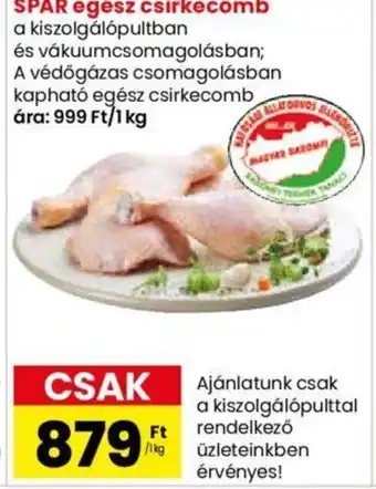 Spar Market SPAR egész csirkecomb 1kg ajánlat