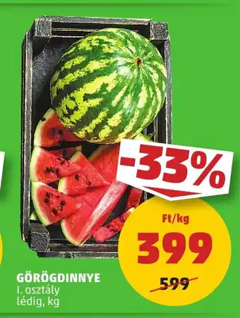 PENNY GÖRÖGDINNYE ajánlat