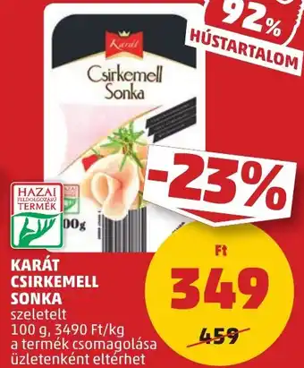 PENNY KARÁT CSIRKEMELL SONKA 100g ajánlat