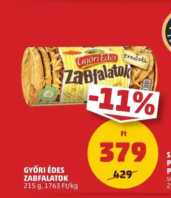 PENNY GYŐRI ÉDES ZABFALATOK 215 g ajánlat