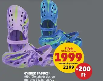 PENNY GYEREK PAPUCS ajánlat