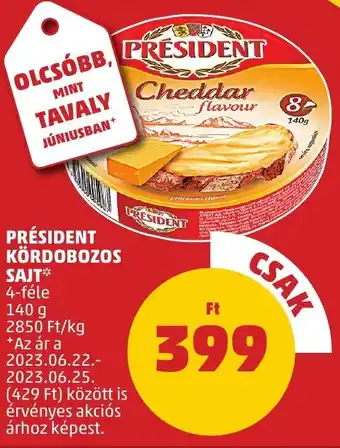 PENNY PRÉSIDENT KÖRDOBOZOS SAJT 140g ajánlat