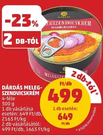 PENNY DÁRDÁS MELEG- SZENDVICSKRÉM 300g ajánlat